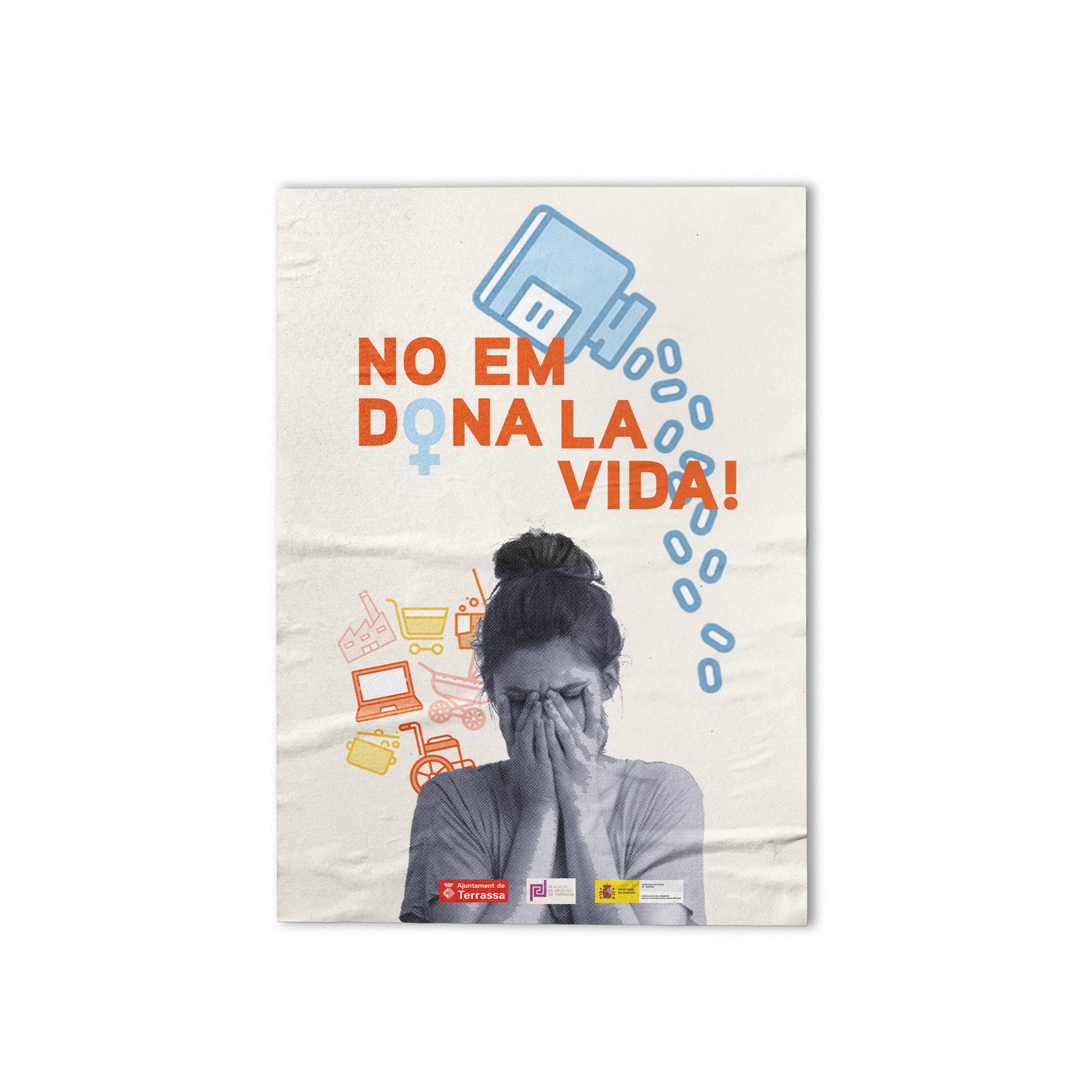 Campanya “No em dona la vida”